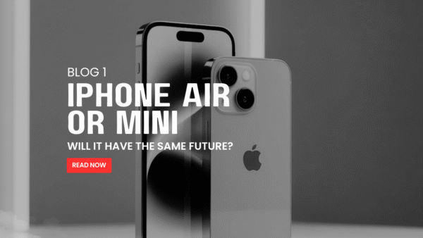 iPhone 17 Air & Samsung S25 Edge: Just Another Slim Hype or the Next Big Shift?